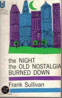 The Night They Burned the Old Nostalgia Down